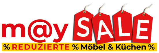 Möbel May SALE - Reduzierte Möbel und Küchen