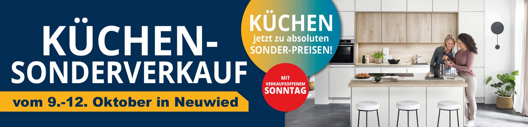 Küchen Sonderverkauf Aktion in Neuwied - Küchen zu absoluten Sonderpreisen!
